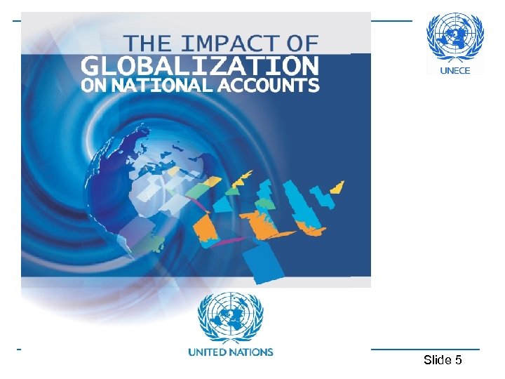 18 March 2018 Lidia Bratanova - UNECE Statistical Division Slide 5 