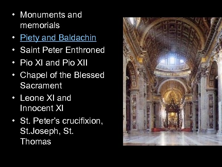  • Monuments and memorials • Piety and Baldachin • Saint Peter Enthroned •