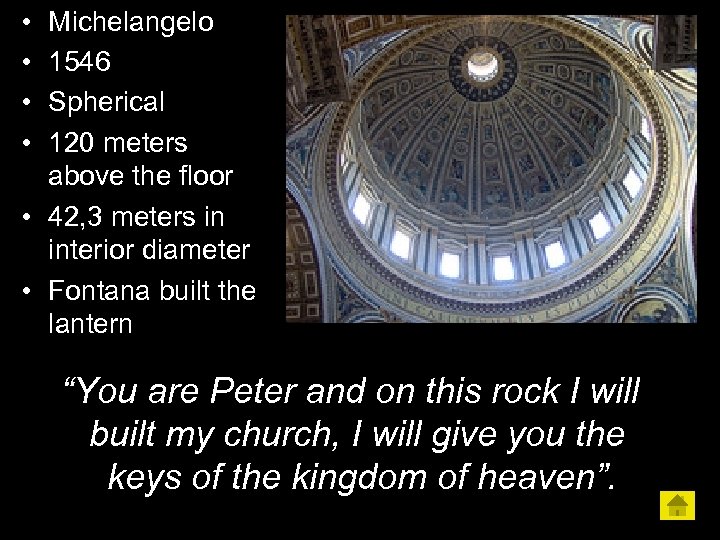  • • Michelangelo 1546 Spherical 120 meters above the floor • 42, 3