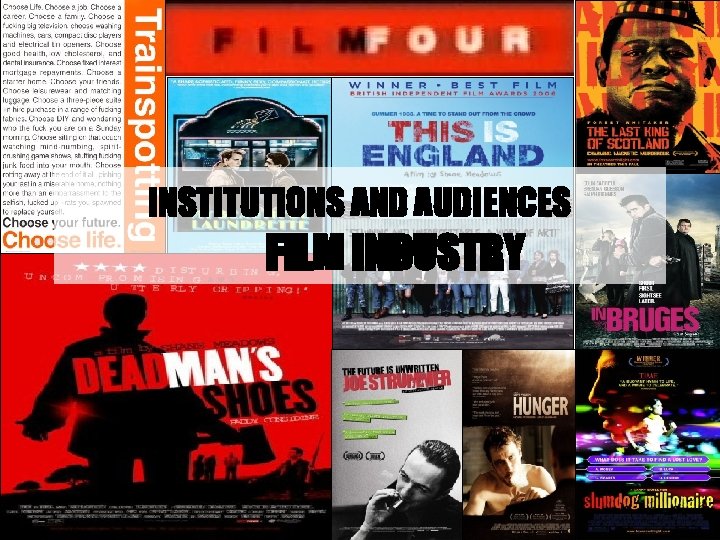 INSTITUTIONS AND AUDIENCES FILM INDUSTRY 