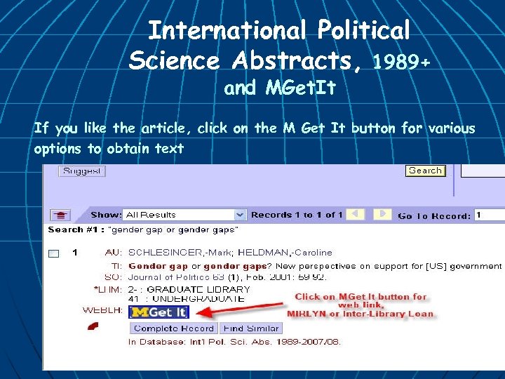 International Political Science Abstracts, 1989+ and MGet. It If you like the article, click