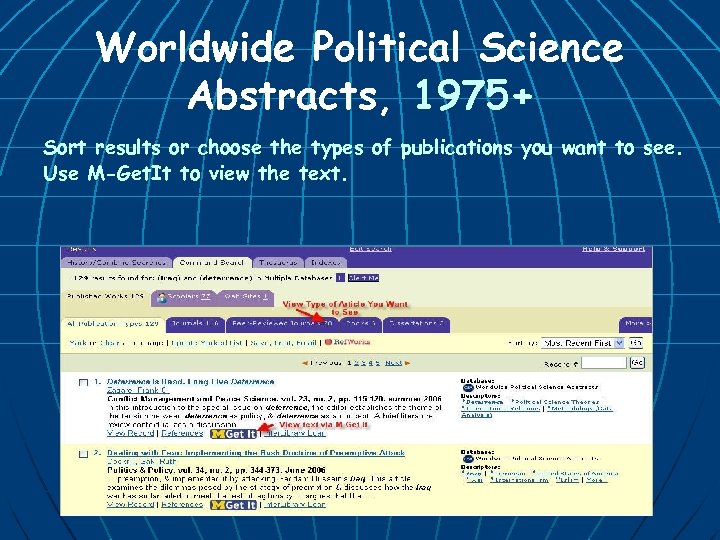 Worldwide Political Science Abstracts, 1975+ Sort results or choose the types of publications you