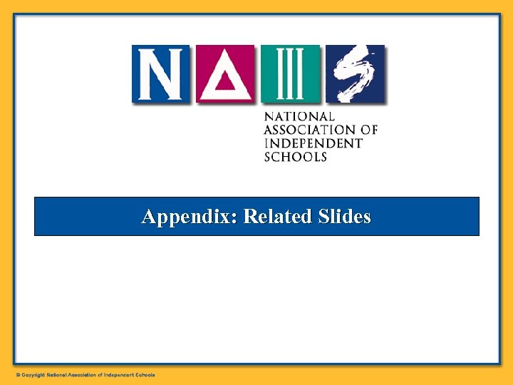 Appendix: Related Slides 