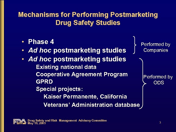 PopulationBased Epidemiologic Safety Studies Overview and Challenges Drug