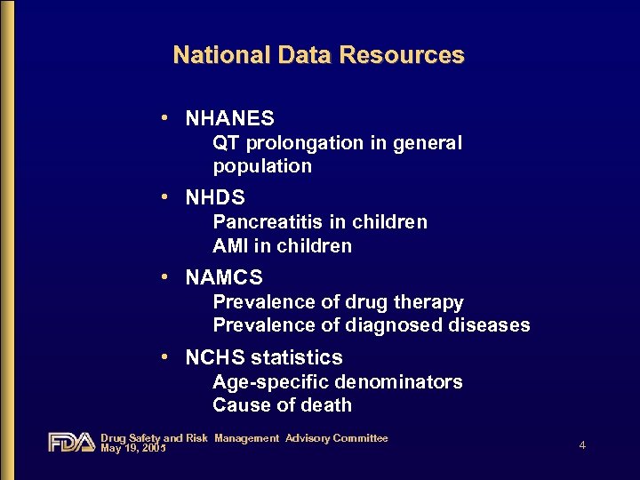 PopulationBased Epidemiologic Safety Studies Overview and Challenges Drug