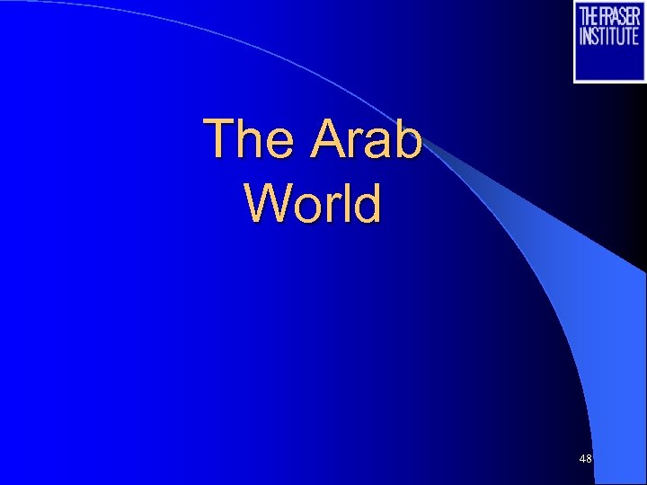 The Arab World 48 