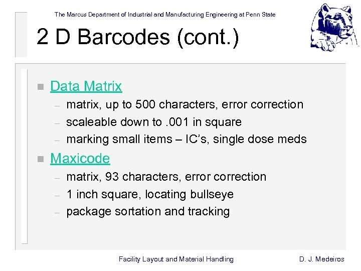 The Marcus Department of Industrial and Manufacturing Engineering at Penn State 2 D Barcodes