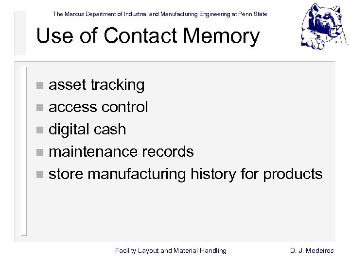 The Marcus Department of Industrial and Manufacturing Engineering at Penn State Use of Contact