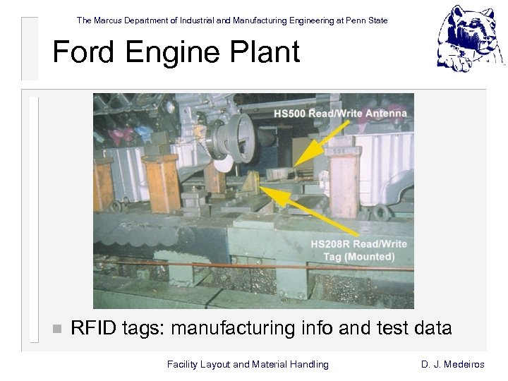 The Marcus Department of Industrial and Manufacturing Engineering at Penn State Ford Engine Plant