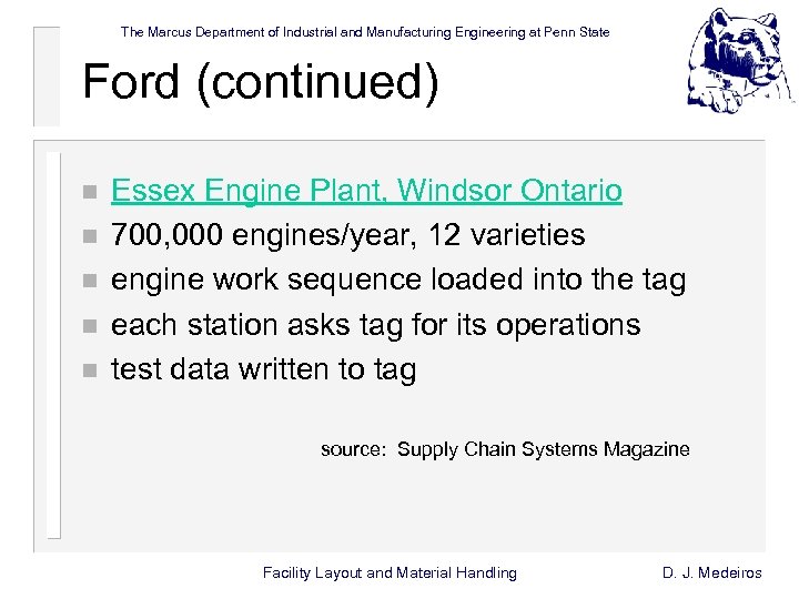 The Marcus Department of Industrial and Manufacturing Engineering at Penn State Ford (continued) n