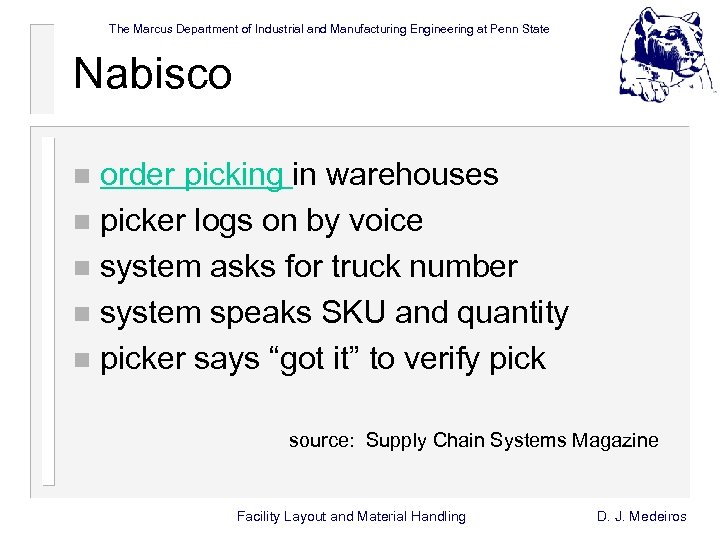 The Marcus Department of Industrial and Manufacturing Engineering at Penn State Nabisco order picking