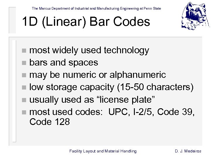 The Marcus Department of Industrial and Manufacturing Engineering at Penn State 1 D (Linear)
