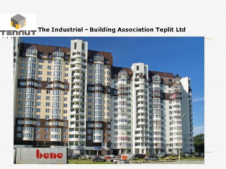 The Industrial - Building Association Teplit Ltd 