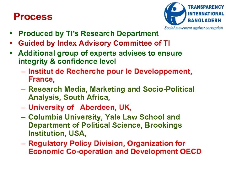 Process • Produced by TI's Research Department • Guided by Index Advisory Committee of