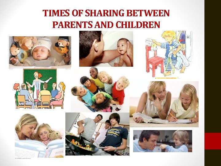 TIMES OF SHARING BETWEEN PARENTS AND CHILDREN 