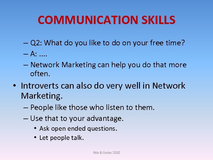 COMMUNICATION SKILLS – Q 2: What do you like to do on your free