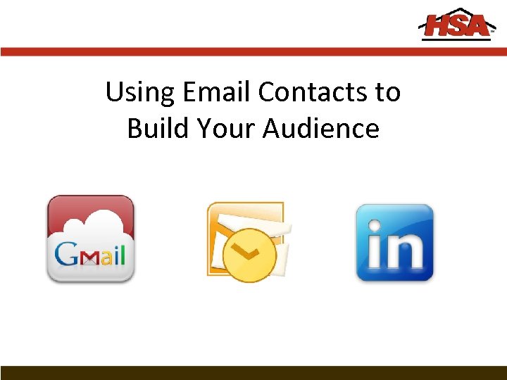 Using Email Contacts to Build Your Audience 
