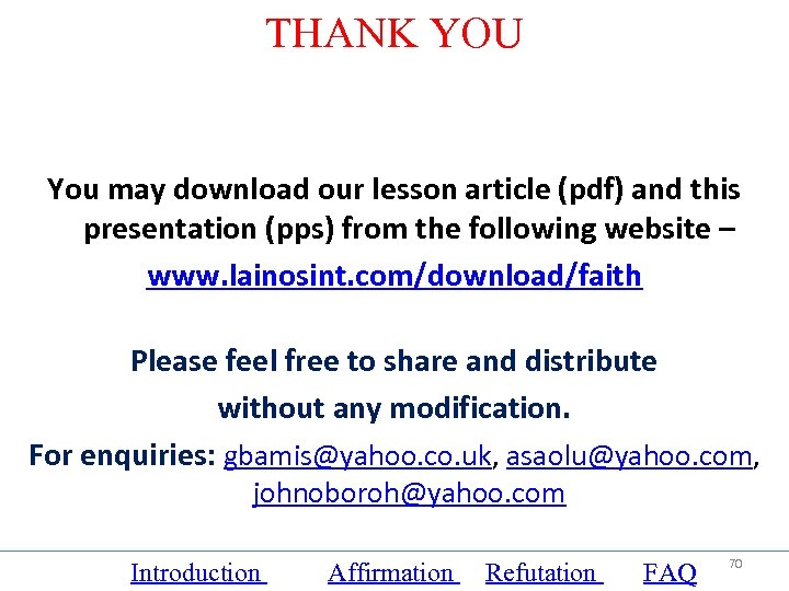 THANK YOU You may download our lesson article (pdf) and this presentation (pps) from