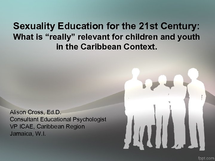 Sexuality Education for the 21 st Century: What is “really” relevant for children and