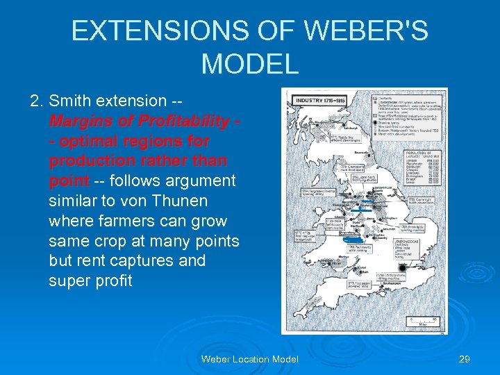 EXTENSIONS OF WEBER'S MODEL 2. Smith extension -- Margins of Profitability - optimal regions