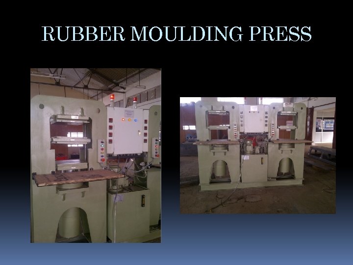 RUBBER MOULDING PRESS 