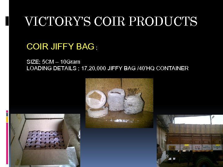 VICTORY’S COIR PRODUCTS COIR JIFFY BAG ; SIZE; 5 CM – 10 Gram LOADING