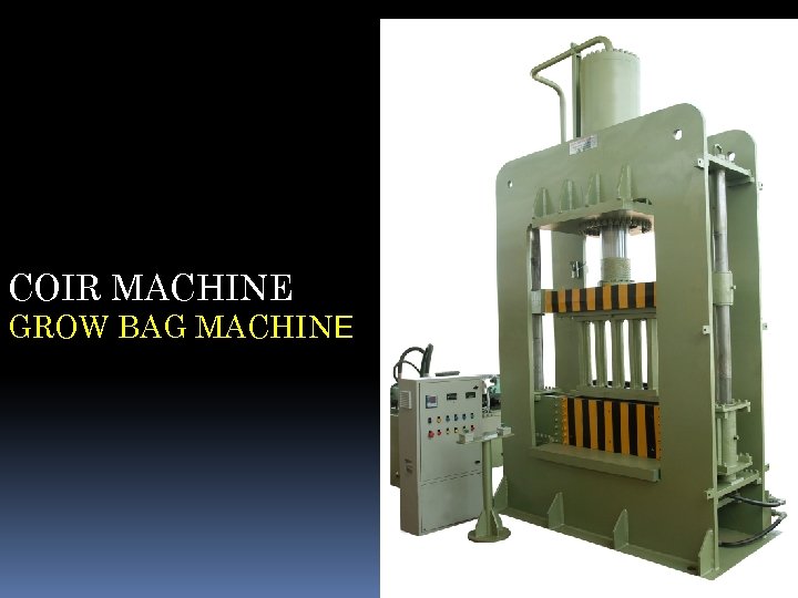 COIR MACHINE GROW BAG MACHINE 