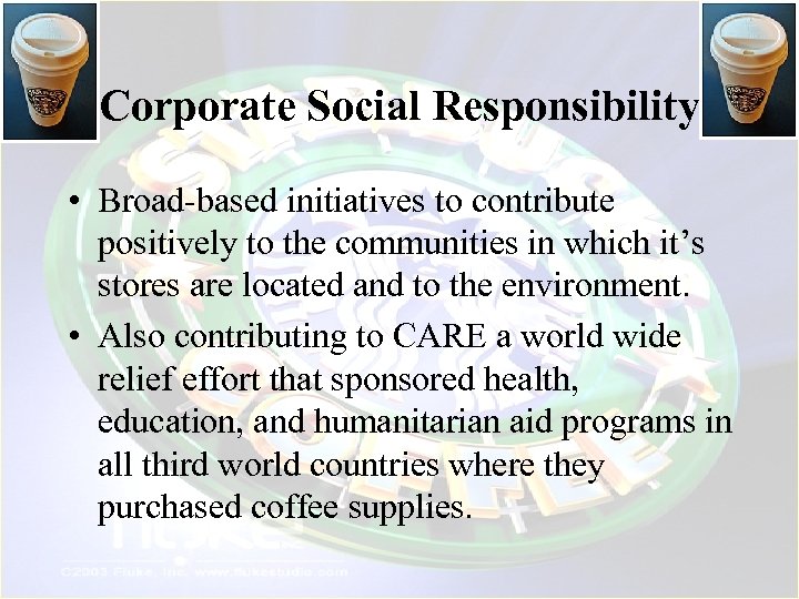 Corporate Social Responsibility • Broad-based initiatives to contribute positively to the communities in which