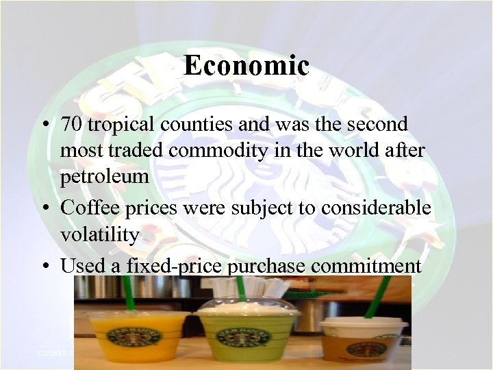 Economic • 70 tropical counties and was the second most traded commodity in the