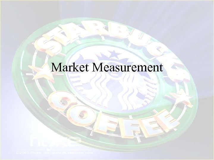 Market Measurement 