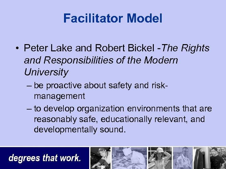 Facilitator Model • Peter Lake and Robert Bickel -The Rights and Responsibilities of the