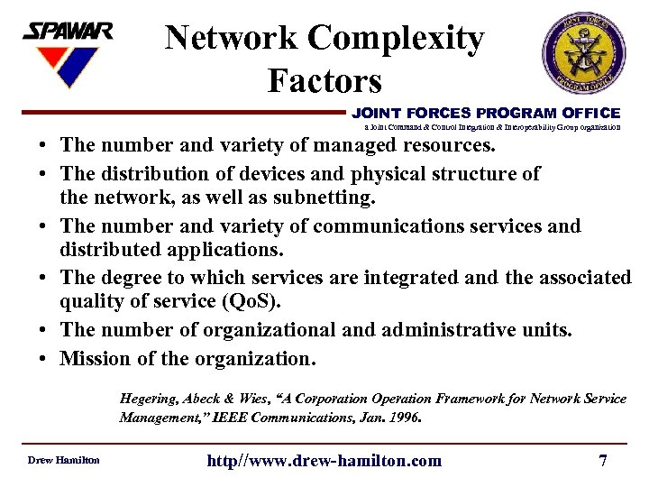 Network Complexity Factors JOINT FORCES PROGRAM OFFICE a Joint Command & Control Integration &