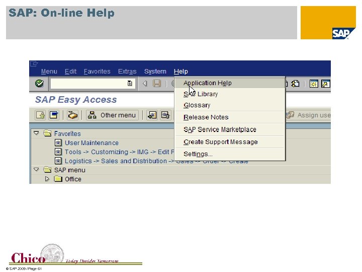 SAP: On-line Help © SAP 2009 / Page 61 