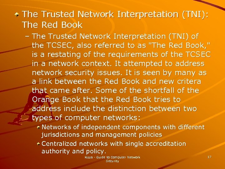The Trusted Network Interpretation (TNI): The Red Book – The Trusted Network Interpretation (TNI)
