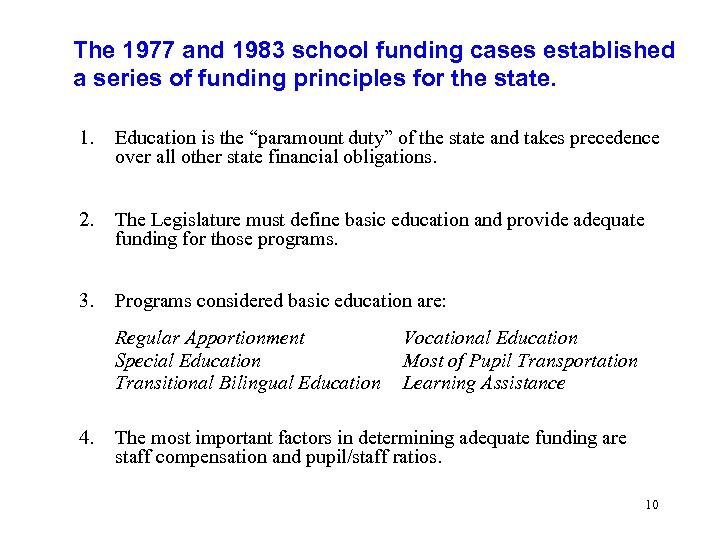 The 1977 and 1983 school funding cases established a series of funding principles for