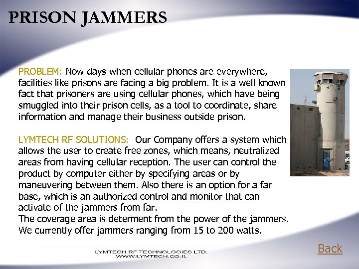 PRISON JAMMERS PROBLEM: Now days when cellular phones are everywhere, facilities like prisons are