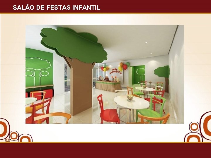 SALÃO DE FESTAS INFANTIL 