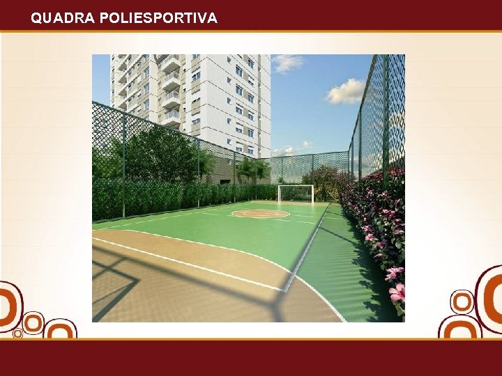 QUADRA POLIESPORTIVA 