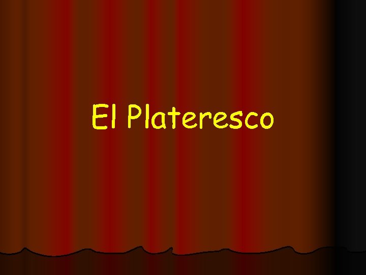 El Plateresco 