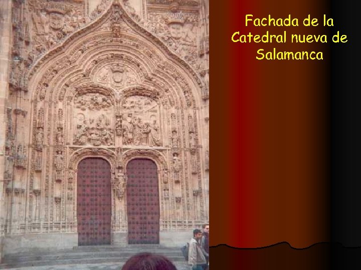 Fachada de la Catedral nueva de Salamanca 
