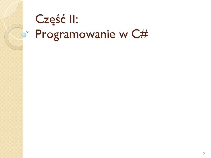 Część II: Programowanie w C# 5 