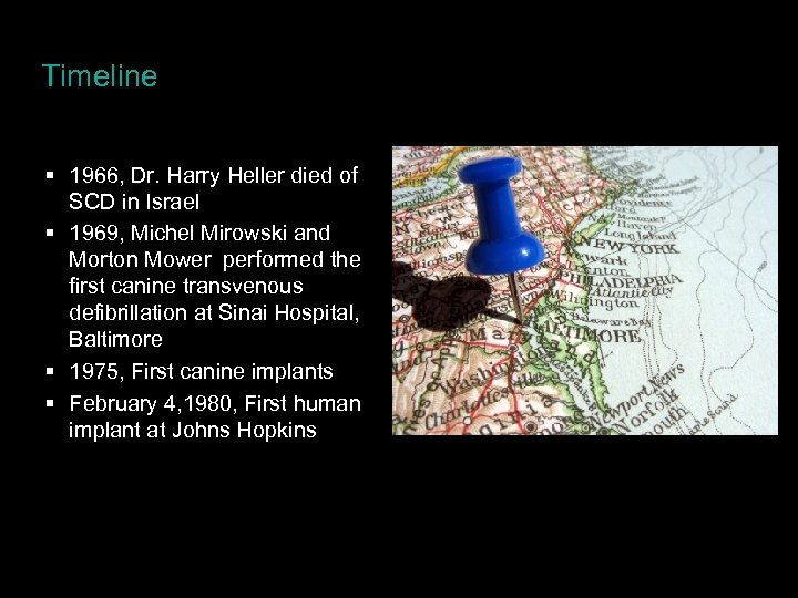 Timeline § 1966, Dr. Harry Heller died of SCD in Israel § 1969, Michel