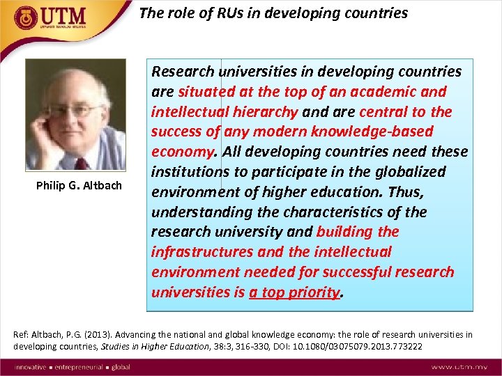 The role of RUs in developing countries Philip G. Altbach Research universities in developing