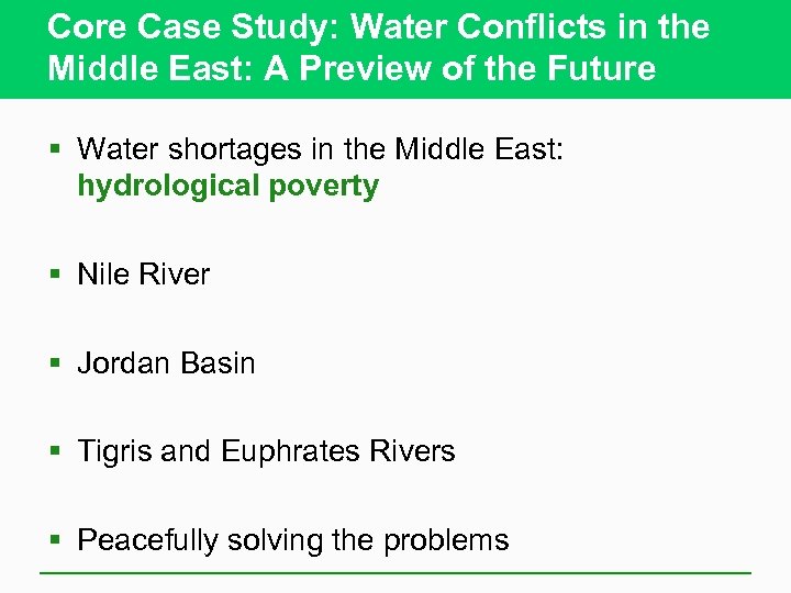Core Case Study: Water Conflicts in the Middle East: A Preview of the Future
