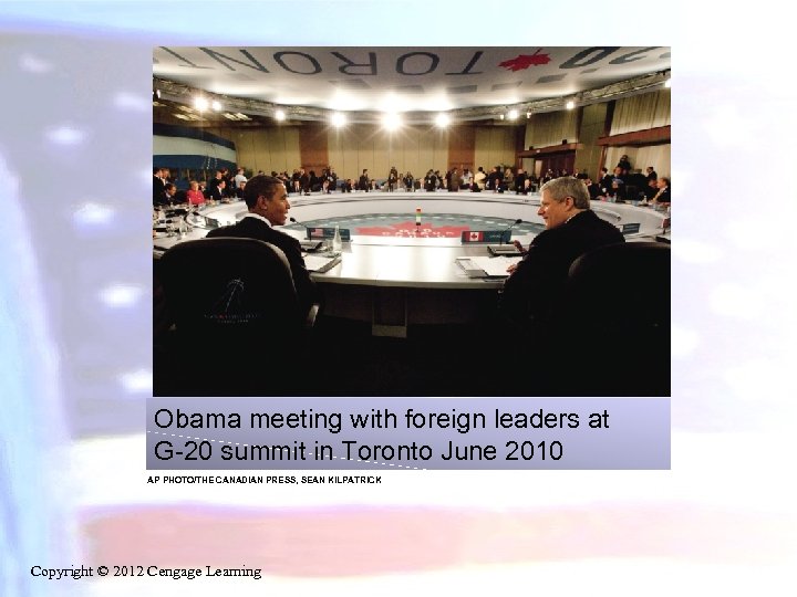 Obama meeting with foreign leaders at G-20 summit in Toronto June 2010 AP PHOTO/THE