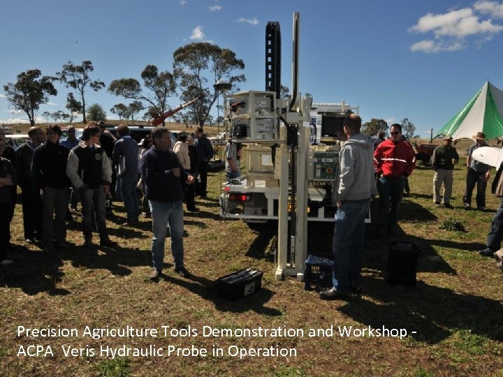 Precision Agriculture Tools Demonstration and Workshop ACPA Veris Hydraulic Probe in Operation 