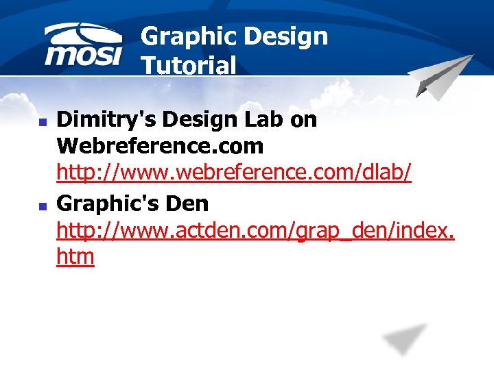 Graphic Design Tutorial n n Dimitry's Design Lab on Webreference. com http: //www. webreference.