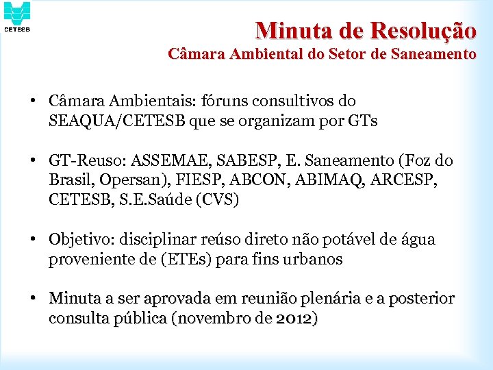 Minuta de Resolução Câmara Ambiental do Setor de Saneamento • Câmara Ambientais: fóruns consultivos