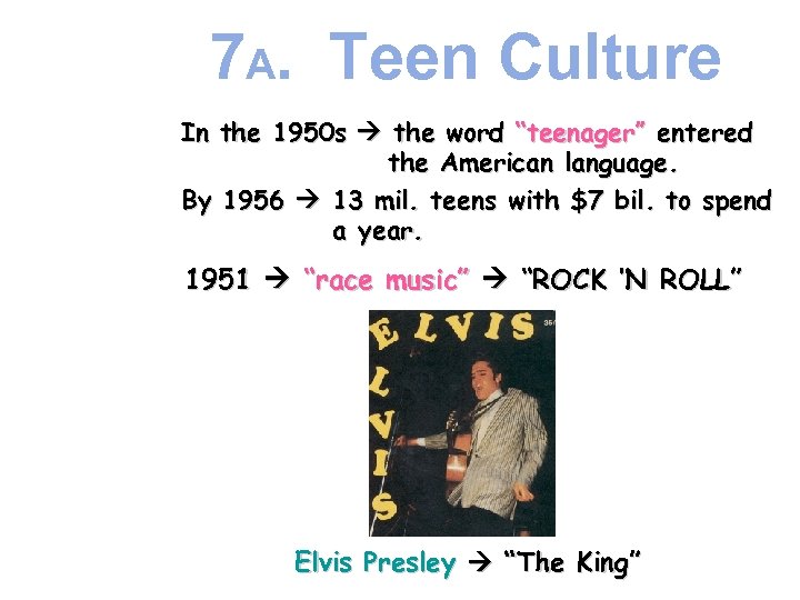 7 A. Teen Culture In the 1950 s the word “teenager” entered the American