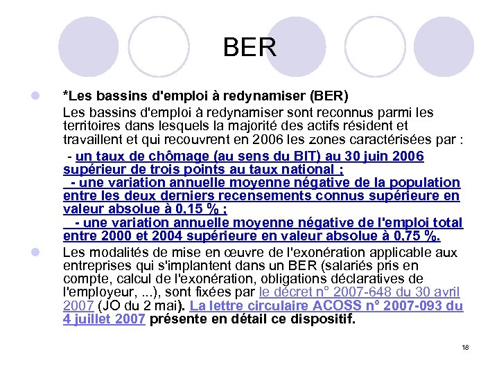 BER l l *Les bassins d'emploi à redynamiser (BER) Les bassins d'emploi à redynamiser